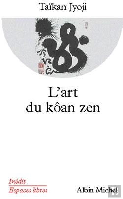 Bertrand.pt - L'Art Du Kôan Zen