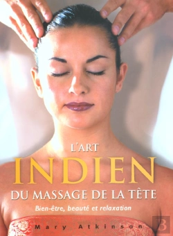 Bertrand.pt - L'Art Du Massage Indien De La Tete