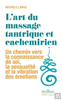 Bertrand.pt - L'Art Du Massage Tantrique Et Cachemirien