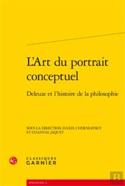 Bertrand.pt - L'Art Du Portrait Conceptuel ; Deleuze Et L'Histoire De La Philosophie