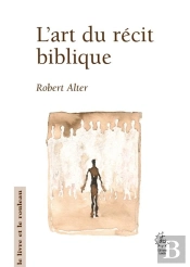 L'Art Du Récit Biblique