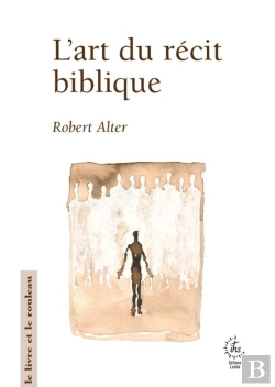 Bertrand.pt - L'Art Du Récit Biblique