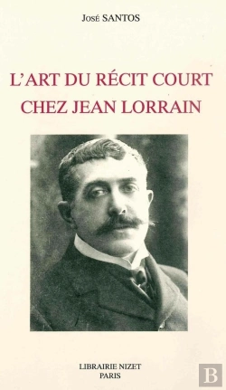 Bertrand.pt - L'Art Du Récit Court Chez Jean Lorrain