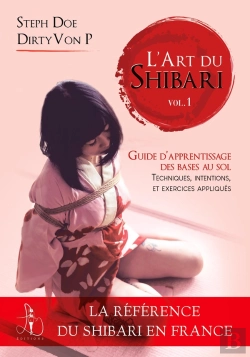 Bertrand.pt - L'Art Du Shibari Tome 1 ; Guide D'Apprentissage
