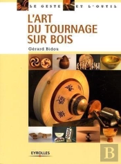 L'Art Du Tournage Sur Bois
