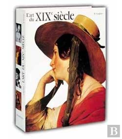Bertrand.pt - L'Art Du Xixe Siècle, 1780-1850