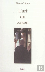 L'Art Du Zazen