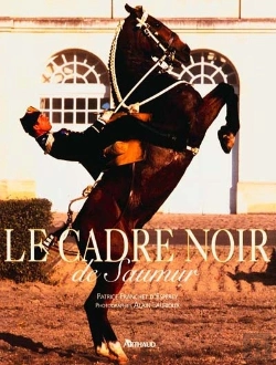 Bertrand.pt - L'Art Equestre : Le Cadre Noir De Saumur