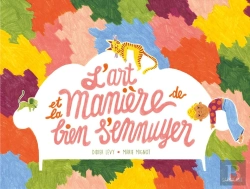 Bertrand.pt - L'Art Et La Maniere De Bien S'Ennuyer