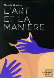 L'Art Et La Maniere
