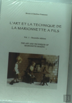 Bertrand.pt - L'Art Et La Technique De La Marionnette A Fils T.1