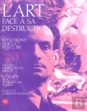 L'Art Face A Sa Destruction