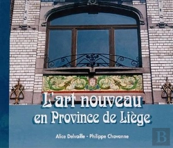 Bertrand.pt - L'Art Nouveau En Province De Liège