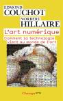 L'Art Numérique ; Comment La Technologie Vient Au Monde De L'Art