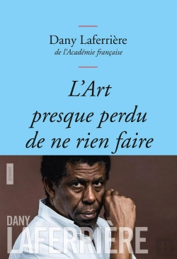 Bertrand.pt - L'Art Presque Perdu De Ne Rien Faire