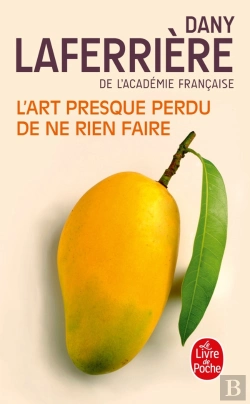 Bertrand.pt - L'Art Presque Perdu De Ne Rien Faire