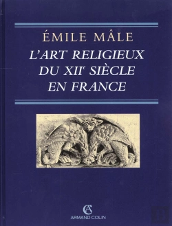 Bertrand.pt - L'Art Religieux Du Xiie Siecle En France