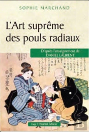 L'Art Supreme Des Pouls Radiaux