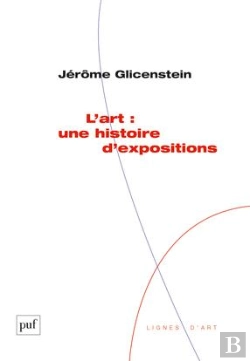 Bertrand.pt - L'Art : Une Histoire D'Expositions