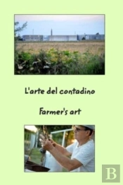 L'Arte Del Contadino