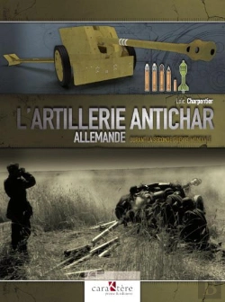 Bertrand.pt - L'Artillerie Antichar Allemande Durant La Seconde Guerre Mondiale