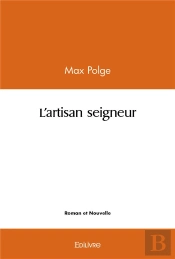 L'Artisan Seigneur