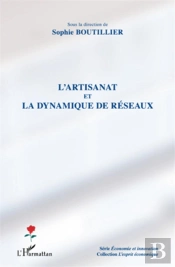 L'Artisanat Et La Dynamique De Réseaux