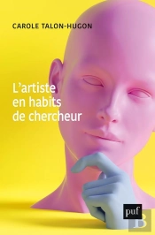 L'Artiste En Habits De Chercheur