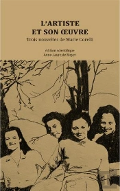 L'Artiste Et Son Oeuvre : Trois Nouvelles De Marie Corelli