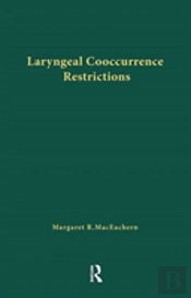 Laryngeal Cooccurrence Restrictions
