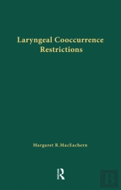 Laryngeal Cooccurrence Restrictions