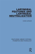 Laryngeal Features And Laryngeal Neutralization