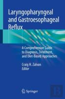 Laryngopharyngeal And Gastroesophageal Reflux