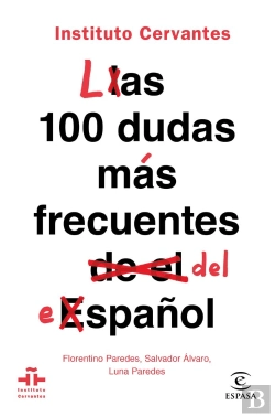 Bertrand.pt - Las 100 Dudas Más Frecuentes Del Español