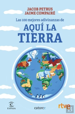 Bertrand.pt - Las 100 Mejores Adivinanzas De Aquí La Tierra