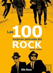 Las 100 Mejores Peliculas Del Rock