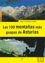 Las 100 Montañas Más Guapas De Asturias