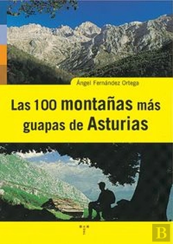 Bertrand.pt - Las 100 Montañas Más Guapas De Asturias