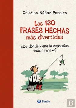Bertrand.pt - Las 130 Frases Hechas Mas Divertidas
