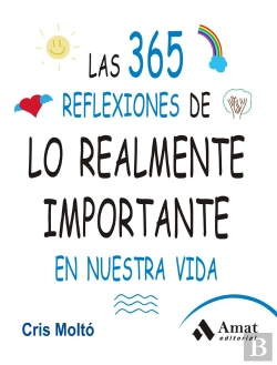 Bertrand.pt - Las 365 Reflexiones De Lo Realmente Importante En Nuestra Vida