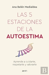 Las 5 Estaciones De La Autoestima