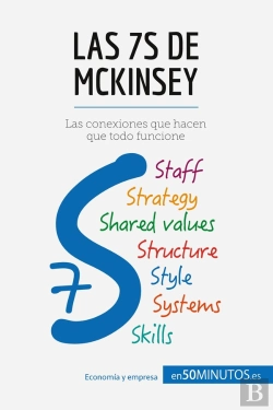 Bertrand.pt - Las 7s De Mckinsey : Las Conexiones Que Hacen Que Todo Funcione