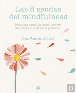 Bertrand.pt - Las 8 Sendas Del Mindfulness