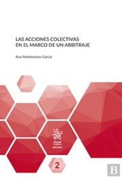 Bertrand.pt - Las Acciones Colectivas En El Marco De Un Arbitraje