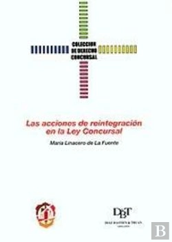 Bertrand.pt - Las Acciones De Reintegración En La Ley Concursal