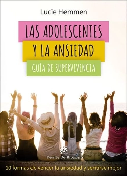 Bertrand.pt - Las Adolescentes Y La Ansiedad