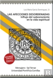 Las Afecciones Desordenadas