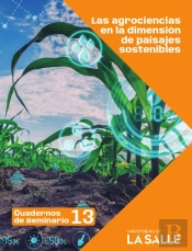 Las Agrociencias En La Dimensión De Paisajes Sostenibles