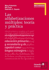 Las Alfabetizaciones Múltiples: Teoræa Y Prçctica