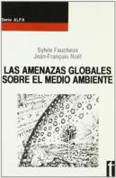 Las Amenazas Globales Sobre El Medio Ambiente